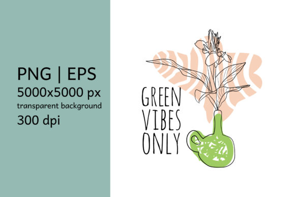 Download Green Vibes Only Quote Sublimation - Green Collection